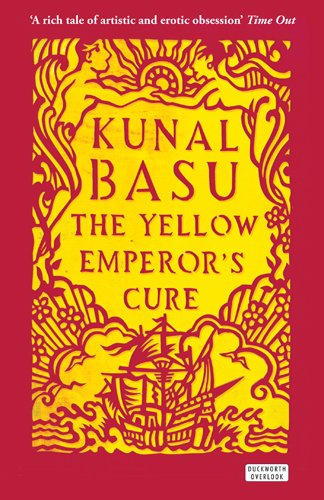 Book cover of The Yellow Emperor's Cure by Kunal Basu