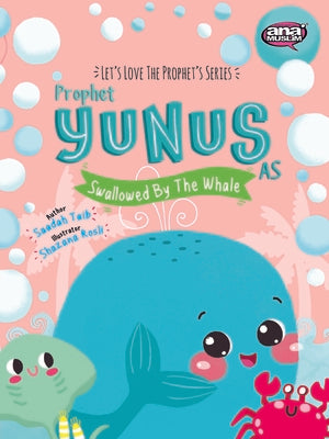 Book cover of Prophet Yunus And The Whale Activity Book by Saadah Taib, Shazana Rosli (Illustrations)