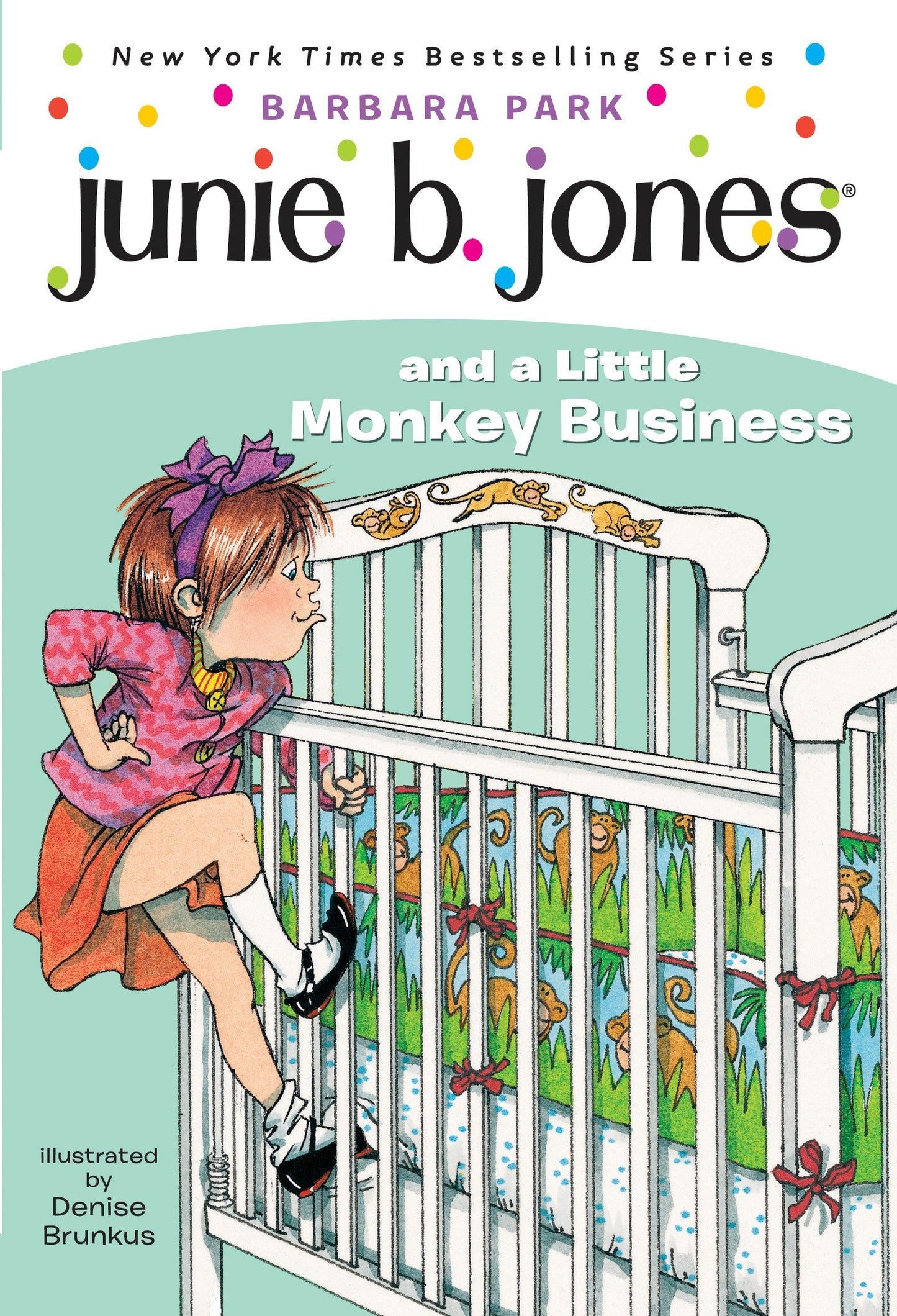 Book cover of Junie B. Jones And A Little Monkey Business by Barbara Park, Denise Brunkus (Illus.)