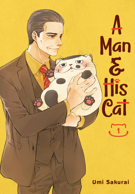 Book cover of A Man and His Cat, Vol. 1 by Umi Sakurai