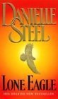 Book cover of Lone Eagle by Danielle Steel