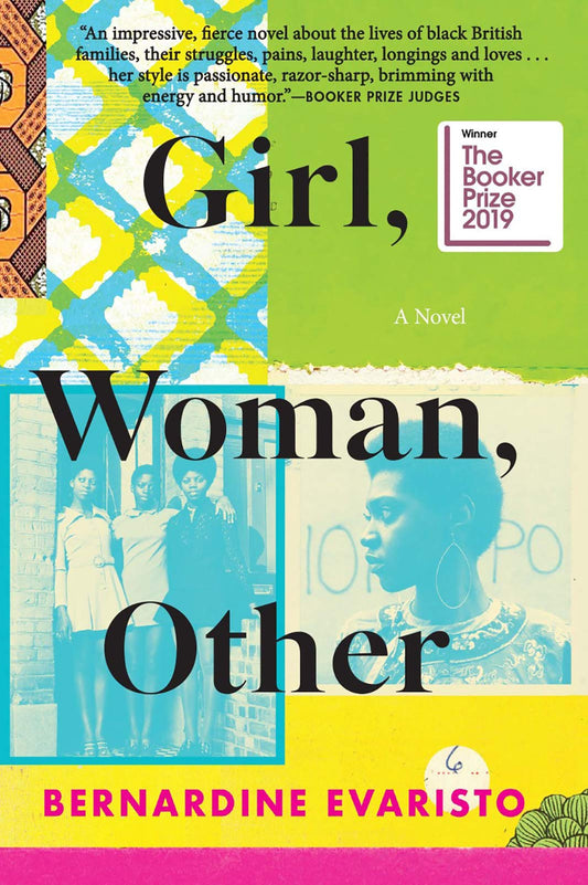 Book cover of Girl, Woman, Other by Bernardine Evaristo