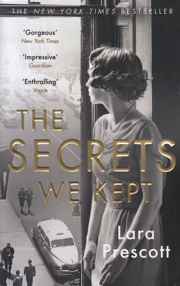 Book cover of The Secrets We Kept by Lara Prescott