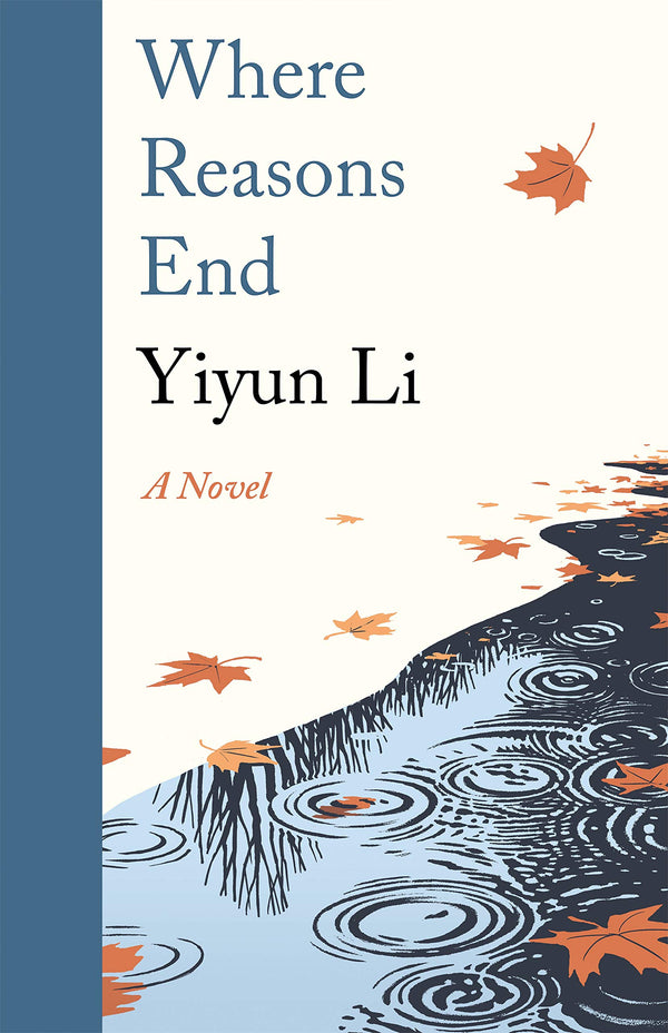 Book cover of Where Reasons End by Yiyun Li