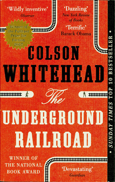 Book cover of The Underground Railroad by Colson Whitehead