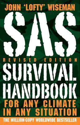 Book cover of Sas Survival Handbook: For Any Climate, In Any Situation by John  Wiseman