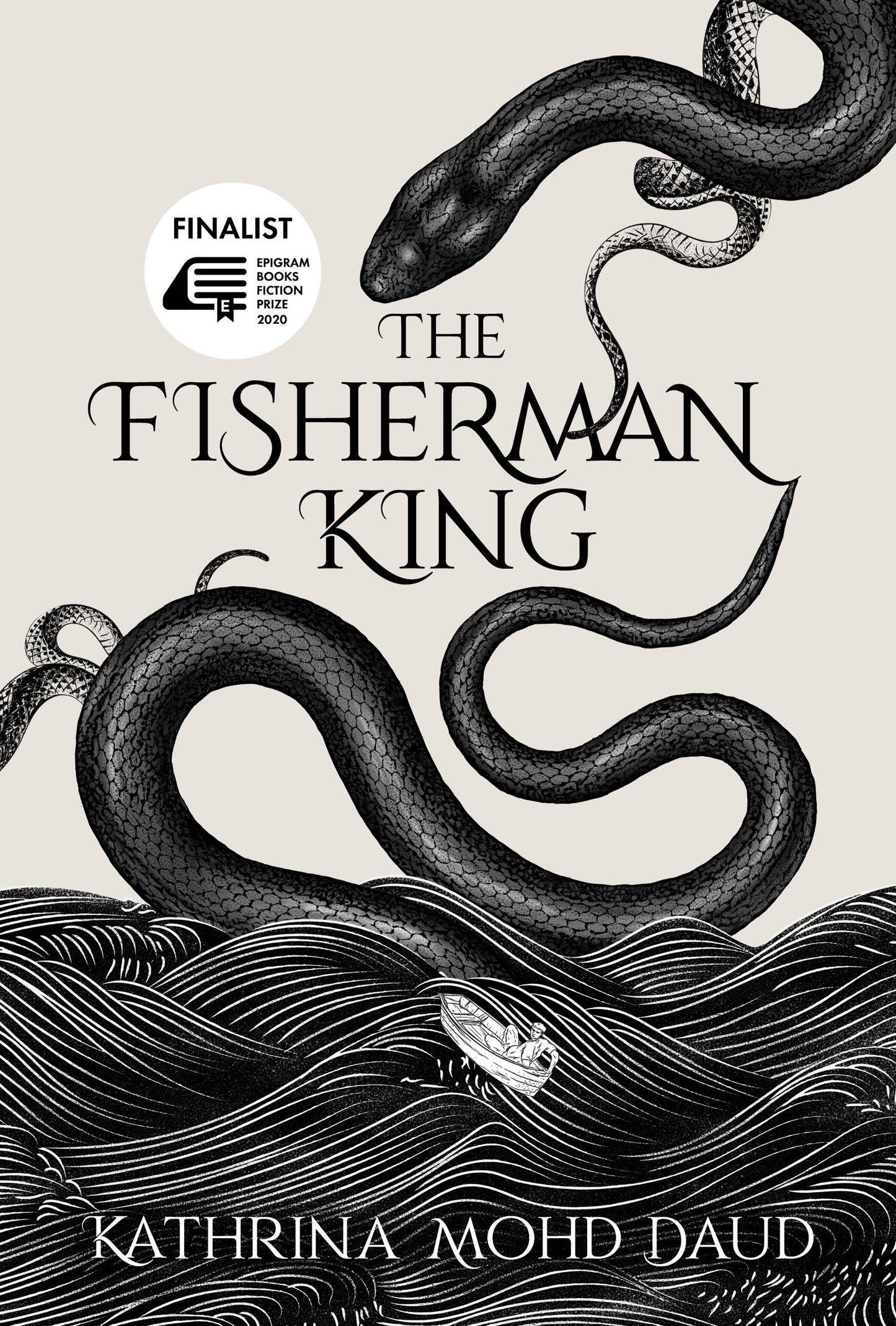 Book cover of The Fisherman King by Kathrina Mohd Daud