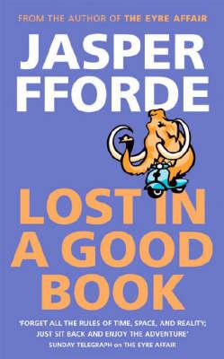 Book cover of Lost In A Good Book by Jasper Fforde