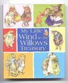 Book cover of My Little Wind in the Willows Treasury by Kenneth Grahame