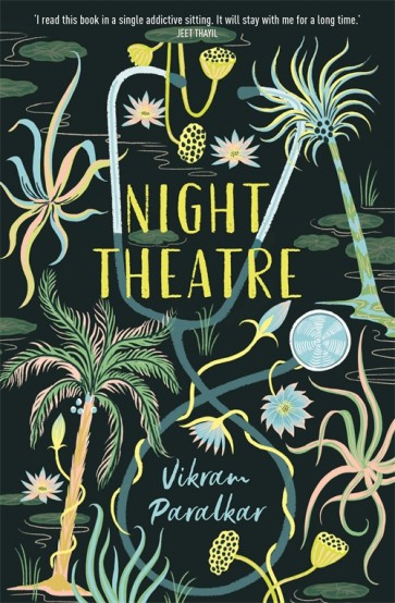 Book cover of Night Theatre by Vikram Paralkar