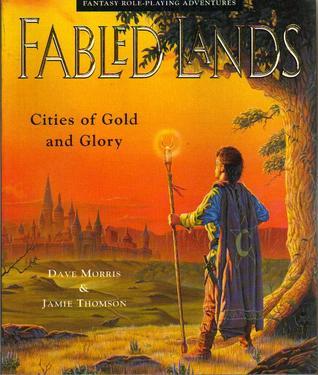 Book cover of Cities Of Gold And Glory by Jamie Morris Dave; Thomson, Jamie Thomson, Russ Nicholson (Illus.)