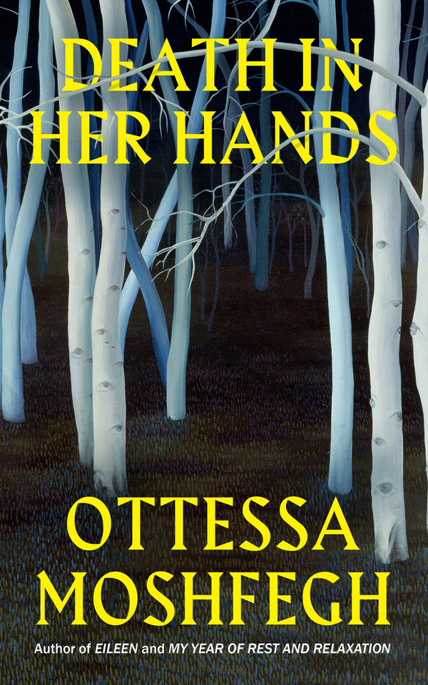 Book cover of Death In Her Hands by Ottessa Moshfegh