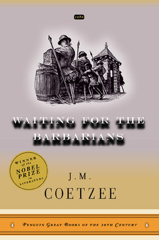 Book cover of Waiting For The Barbarians by J.M. Coetzee
