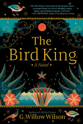 Book cover of The Bird King by G. Willow Wilson
