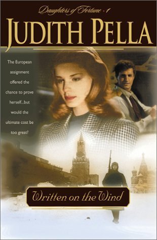 Book cover of Written On The Wind by Judith Pella