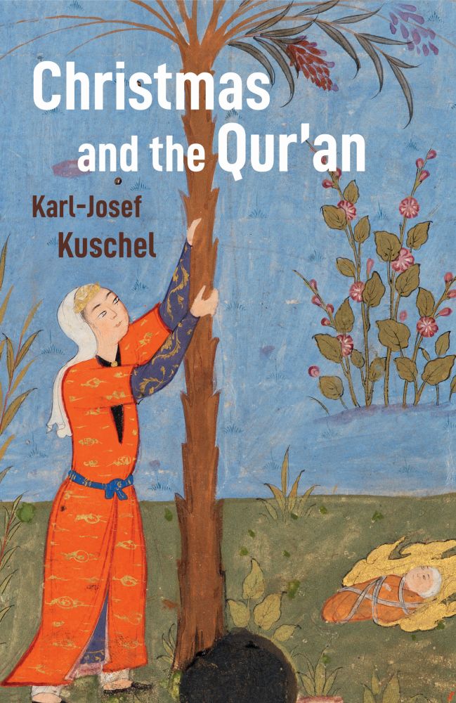 Book cover of Christmas And The Qur'an by Karl-Josef Kuschel, Simon Pare (Trans.)