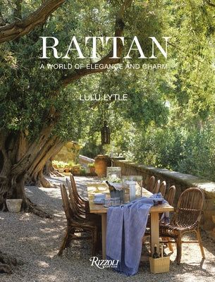 Book cover of Rattan: A World of Elegance and Charm by Lulu Lytle