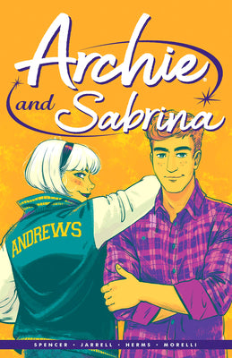 Book cover of Archie By Nick Spencer Vol. 2: Archie & Sabrina by Nick Spencer, Mariko Tamaki, Jenn St-Onge (Illus.), Sandy Jarrell (Illus.)