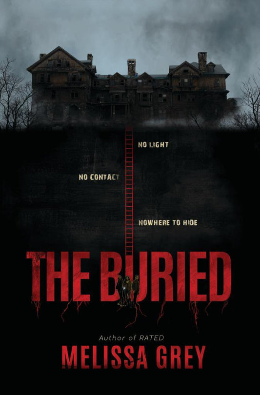 Book cover of The Buried by Melissa Grey