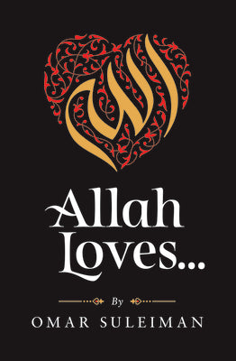 Book cover of Allah Loves by Omar Suleiman