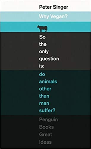 Book cover of Why Vegan? by Peter Singer