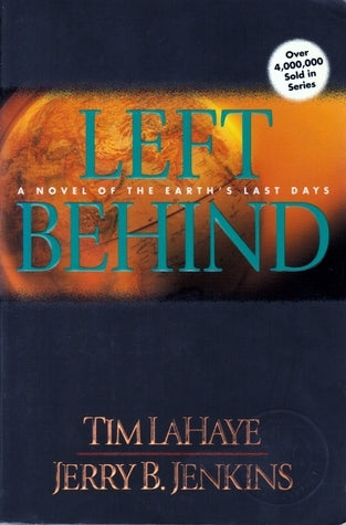 Book cover of Left Behind by Tim LaHaye, Jerry B. Jenkins