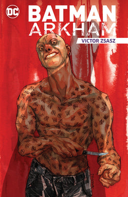 Book cover of Batman Arkham: Victor Zsasz by Alan Grant