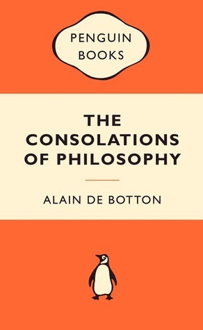 Book cover of The Consolations of Philosophy by Alain de Botton