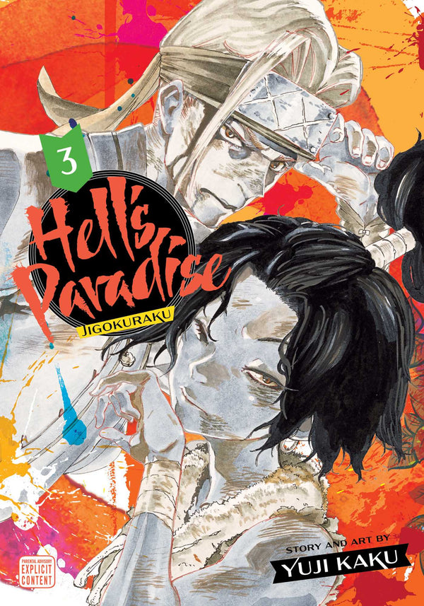 Book cover of Hell's Paradise: Jigokuraku, Vol. 3 by Yūji Kaku