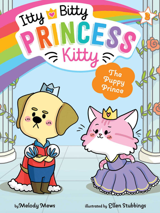 Book cover of The Puppy Prince by Melody Mews, Ellen Stubbings (Illus.)