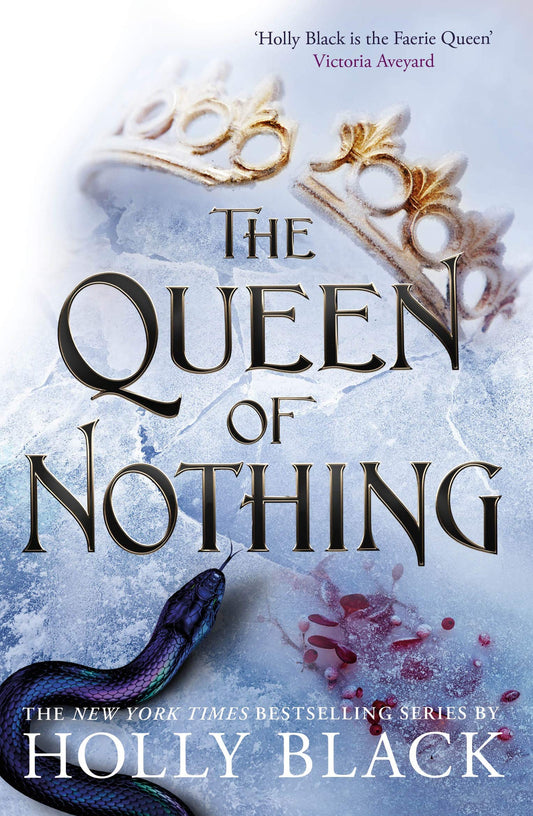 Book cover of The Queen Of Nothing by Holly Black