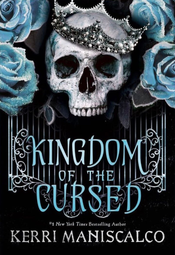 Book cover of Kingdom Of The Cursed by Kerri Maniscalco