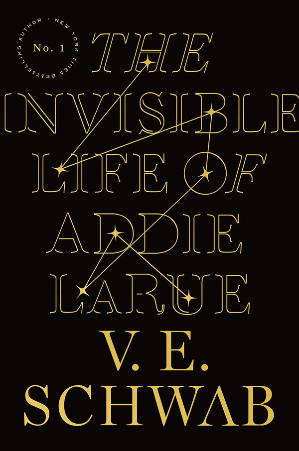 Book cover of The Invisible Life Of Addie LaRue by Victoria E. Schwab