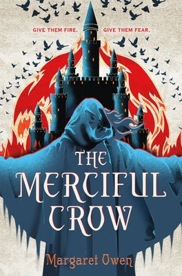Book cover of The Merciful Crow by Margaret  Owen