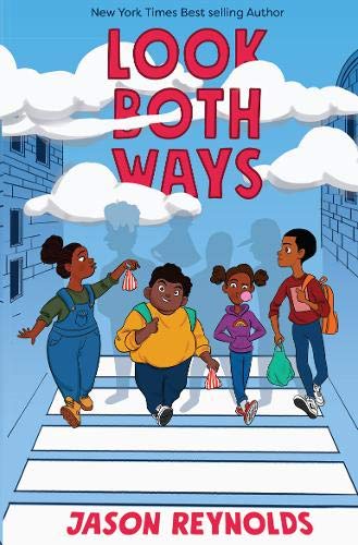Book cover of Look Both Ways by Jason Reynolds