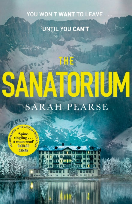 Book cover of The Sanatorium by Sarah  Pearse