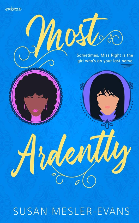 Book cover of Most Ardently by Susan Mesler-Evans