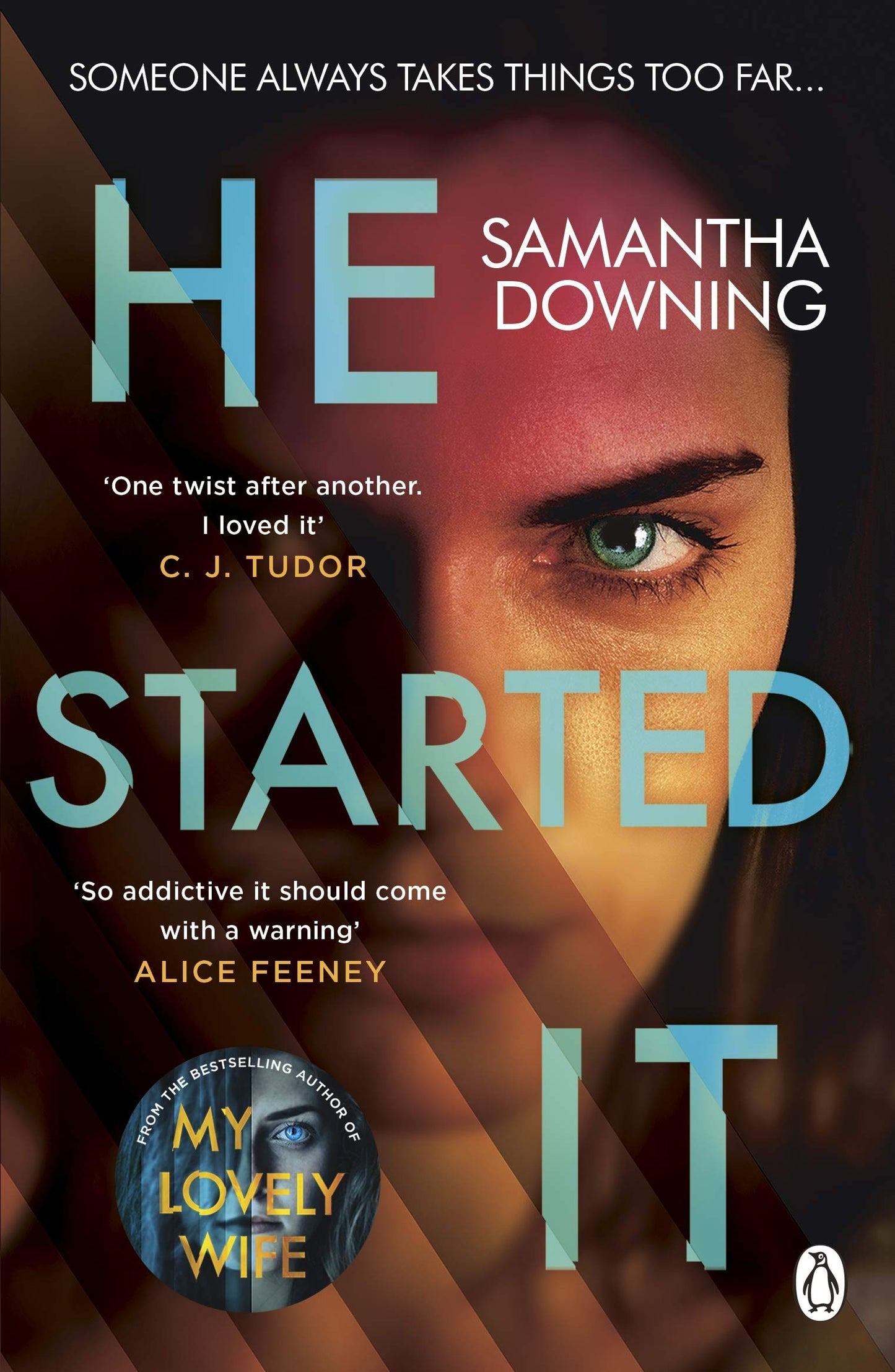 Book cover of He Started It by Samantha  Downing