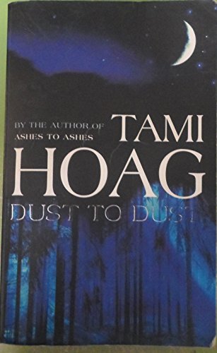 Book cover of Dust To Dust by Tami Hoag