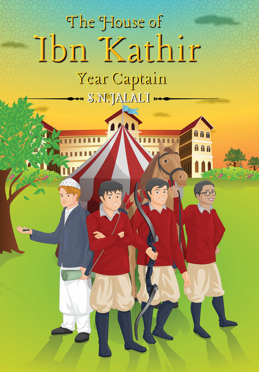 Book cover of The House of Ibn Kathir - Year Captain by S.N. Jalali