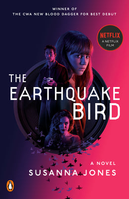 Book cover of The Earthquake Bird by Susanna Jones