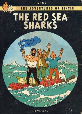 Book cover of The Red Sea Sharks by Hergé