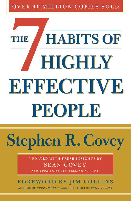 Book cover of The 7 Habits Of Highly Effective People by Stephen R. Covey