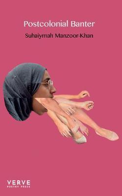 Book cover of Postcolonial Banter by Suhaiymah Manzoor-Khan