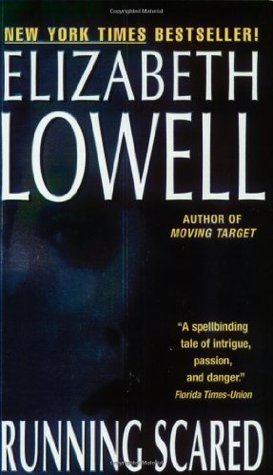 Book cover of Running Scared by Elizabeth Lowell