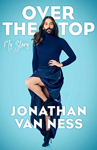 Book cover of Over The Top by Jonathan Van Ness