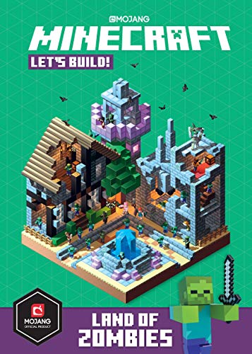 Book cover of Minecraft Let's Build! Land of Zombies by Mojang AB