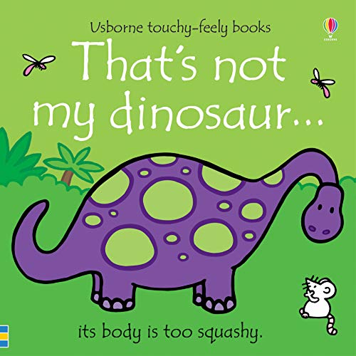 Book cover of That's Not My Dinosaur… by Fiona Watt