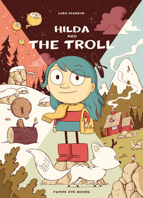 Book cover of Hilda And The Troll by Luke Pearson