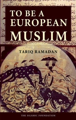 Book cover of To Be a European Muslim by Tariq Ramadan
